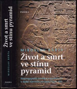 Život a smrt ve stínu pyramid