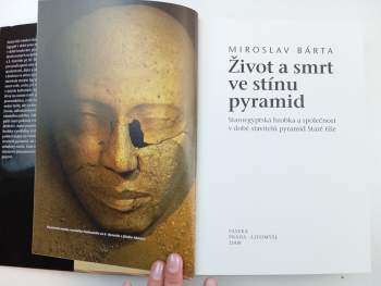 Miroslav Bárta: Život a smrt ve stínu pyramid
