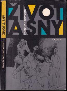 David Jan Novotný: Život a sny