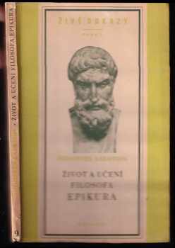 Život a učení filosofa Epikura