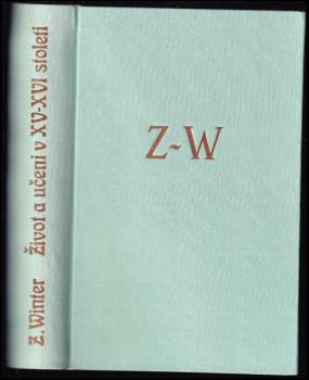 Život a učení na partikulárních školách v Čechách v 15. a 16. století