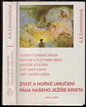 Život a umučení Pána našeho Ježíše Krista I