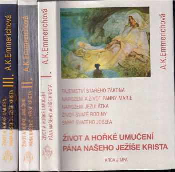 Život a umučení Pána našeho Ježíše Krista I
