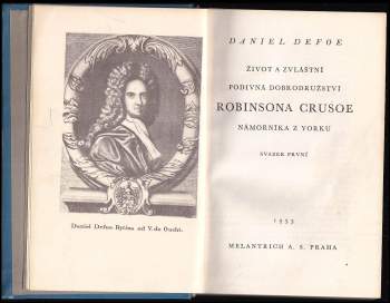 Daniel Defoe: Život a zvláštní podivná dobrodružství Robinsona Crusoe, námořníka z Yorku
