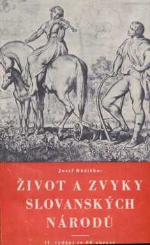 Život a zvyky slovanských národů