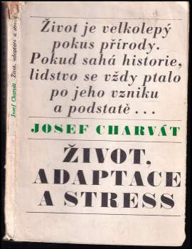 Život, adaptace a stress