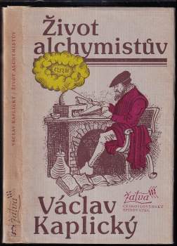 Václav Kaplický: Život alchymistův