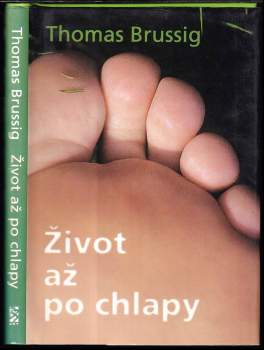 Život až po chlapy