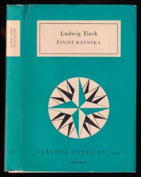 Ludwig Tieck: Život básníka