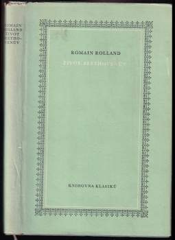 Život Beethovenův - Romain Rolland (1954, Státní nakladatelství krásné literatury, hudby a umění) - ID: 802495