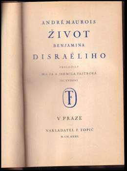 André Maurois: Život Benjamina Disraëliho