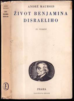 André Maurois: Život Benjamina Disraeliho