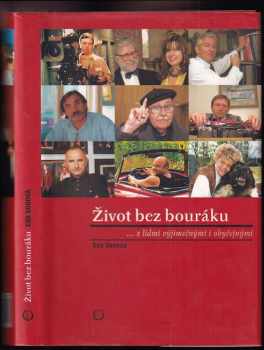Eva Sovová: Život bez bouráku