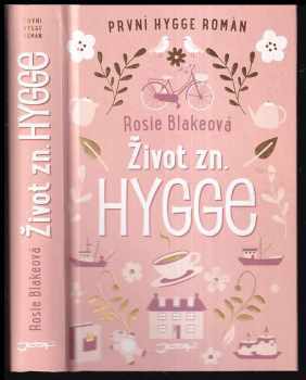 Rosie Blake: Život zn. Hygge