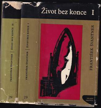 František Švantner: Život bez konce