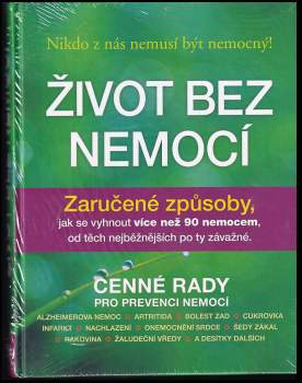 Debra L Gordon: Život bez nemocí