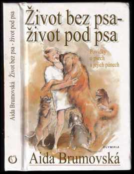 Život bez psa - život pod psa