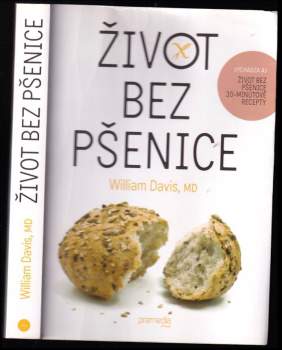 William Davis: Život bez pšenice