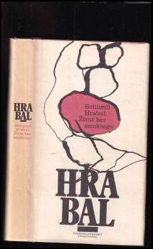 Bohumil Hrabal: Život bez smokingu