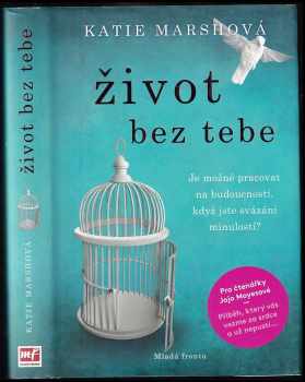 Katie Marsh: Život bez tebe