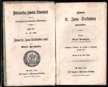 Matěj Procházka: Žiwot bl Jana Sarkandra mučeníka - Život blahoslaveného Jana Sarkandra