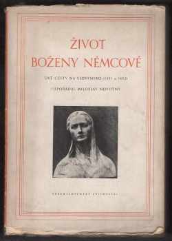 Božena Němcová: Život Boženy Němcové