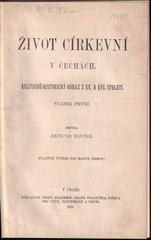 Zikmund Winter: Život církevní v Čechách