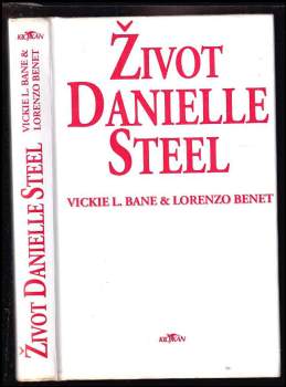 Vickie L Bane: Život Danielle Steel