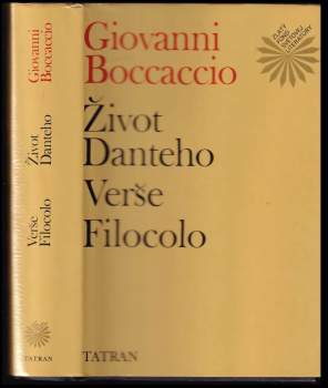 Život Danteho ; Verše ; Filocolo