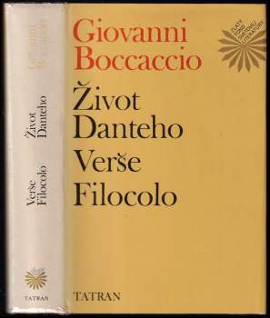 Život Danteho ; Verše ; Filocolo