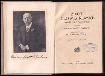 Orison Swett Marden: Život dílo mistrovské