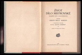 Orison Swett Marden: Život dílo mistrovské