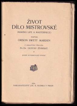 Orison Swett Marden: Život dílo mistrovské