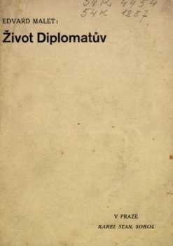 Edvard Malet: Život diplomatův