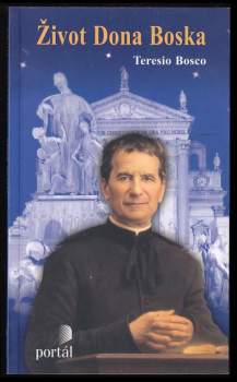 Teresio Bosco: Život Dona Boska