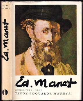 Život Edouarda Maneta