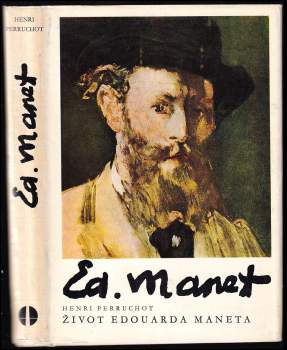 Život Edouarda Maneta