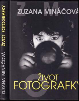 Život fotografky