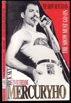 Život Freddie Mercuryho