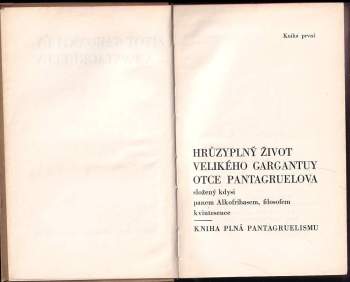 François Rabelais: Život Gargantuův a Pantagruelův