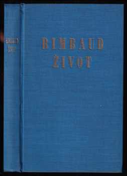 Život J.A. Rimbauda