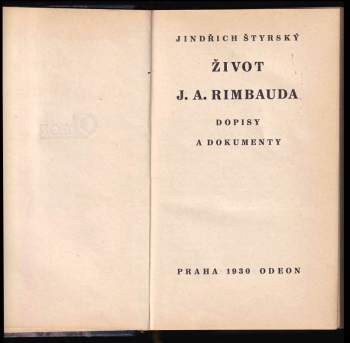 Jindřich Štyrský: Život J.A. Rimbauda