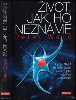 Peter Ward: Život, jak ho neznáme