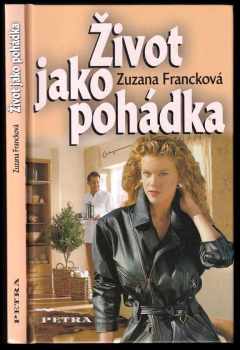Život jako pohádka