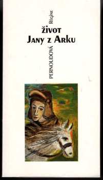 Život Jany z Arku