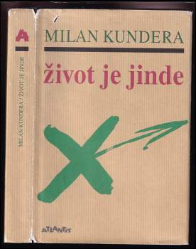 Milan Kundera: Život je jinde