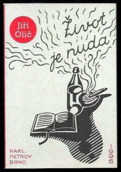 Život je nuda