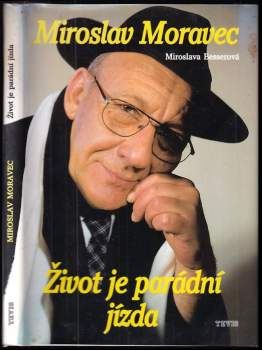 Život je parádní jízda