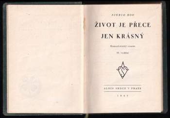 Sigrid Boo: Život je přece jen krásný