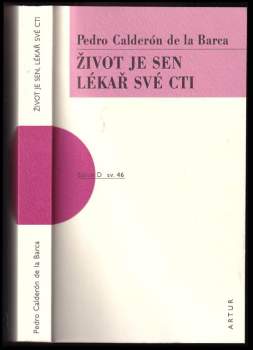 Život je sen ; Lékař své cti